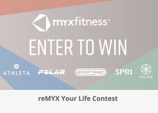 Myx Fitness reMYX Your Life Giveaway