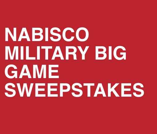 Nabisco Big Game Sweepstakes