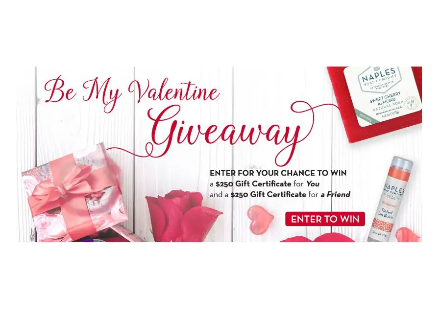 Naples Soap Valentine Giveaway Sweepstakes - Win Two $250 Gift Cards