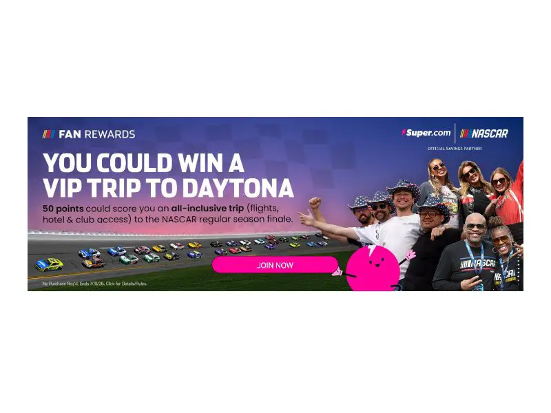 NASCAR Fan Rewards And Super.com Sweepstakes - Win A Trip For Two To DAYTONA 500 Race Weekend