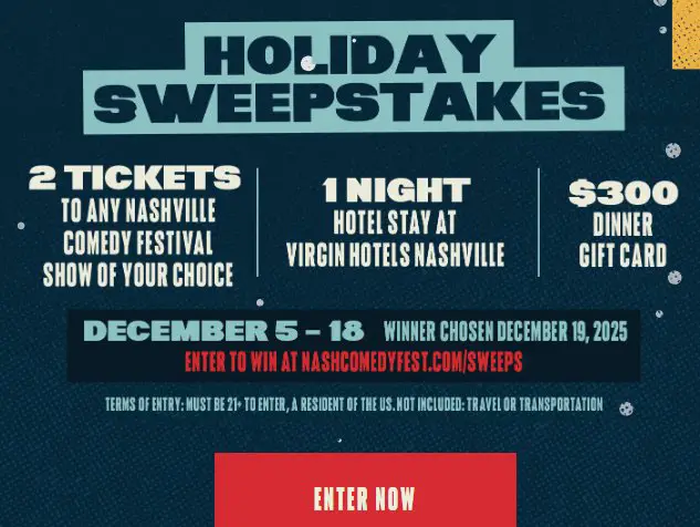 Nashville Comedy Festival Holiday Sweepstakes - Win a trip for 2 to a Nashville Comedy Festival show