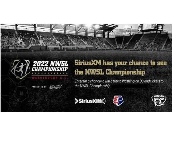 National Women’s Soccer League 2022 Championship SiriusXM Sweepstakes - Win Tickets, Event Passes and More