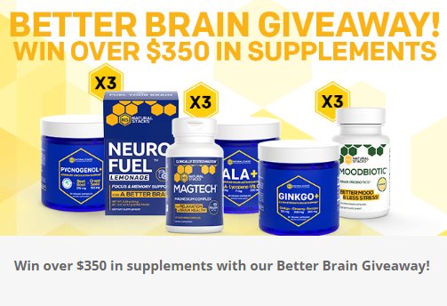 Natural Stacks Better Brain Giveaway - Enter To Win Over $350 In Supplements