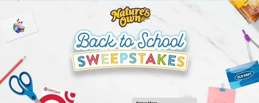 Nature’s Own Back-To-School Sweepstakes -  Win $1,000 Target & Apple Gift Cards, Free Nature's Own Bread For A Year & More