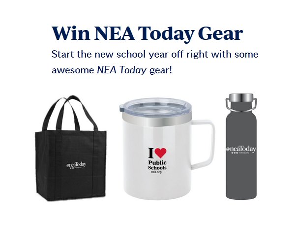 NEA Back To School Giveaway - Win A Tote Bag, Travel Mug Or A Water Bottle (5,500 Winners)