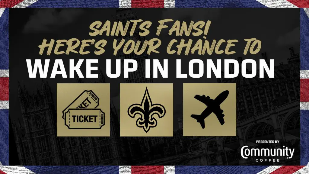 New Orleans Saints 2022 Away Trip To London Sweepstakes