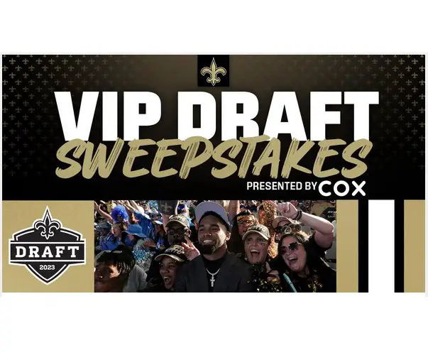 New Orleans Saints 2023 VIP Draft Sweepstakes - Win A Trip For Two To The 2023 NFL Draft
