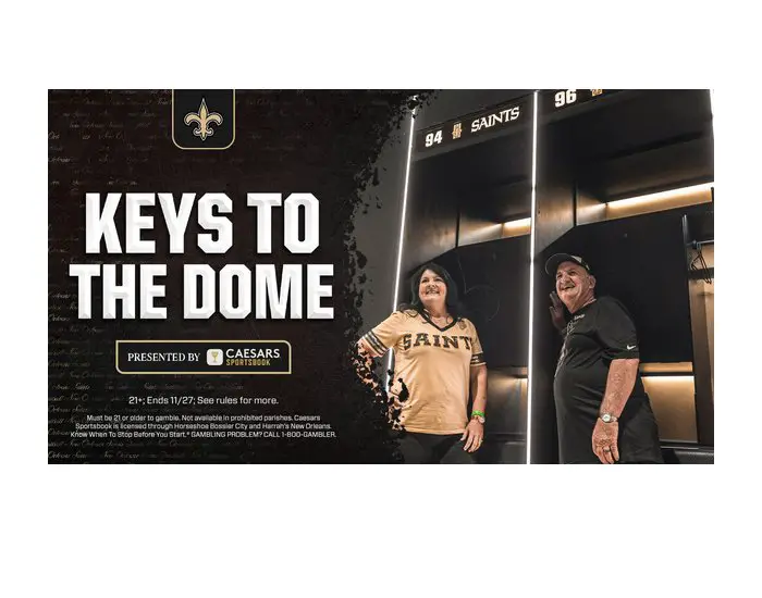 New Orleans Saints Keys To The Dome Sweepstakes - Win NFL Season Tickets & More