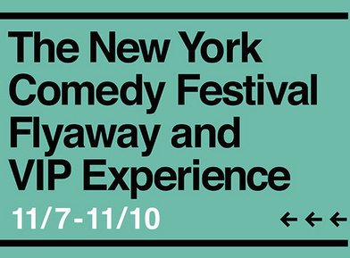New York Comedy Festival Flyaway