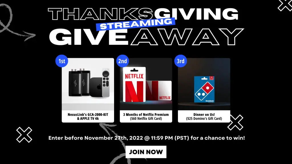 Nexuslink Thanksgiving Streaming Giveaway - Win An Apple TV 4K & NexusLink's GCA-2000-KIT