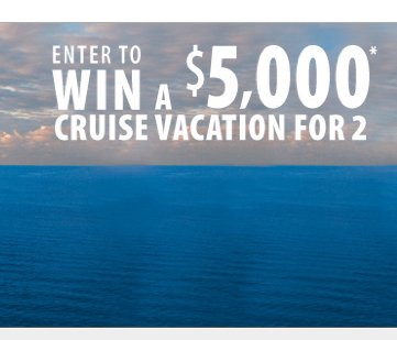 Nice $5000 Cruise You Should Enter Now!