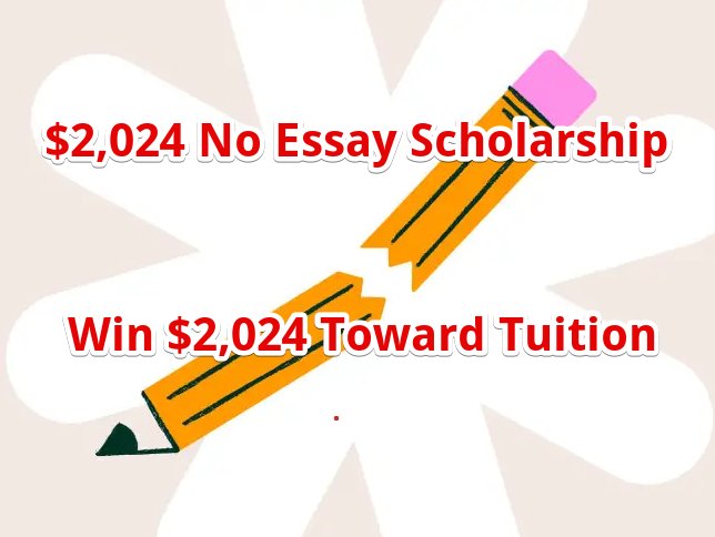 Niche No Essay Scholarship Giveaway - Win A $2,024 Scholarship
