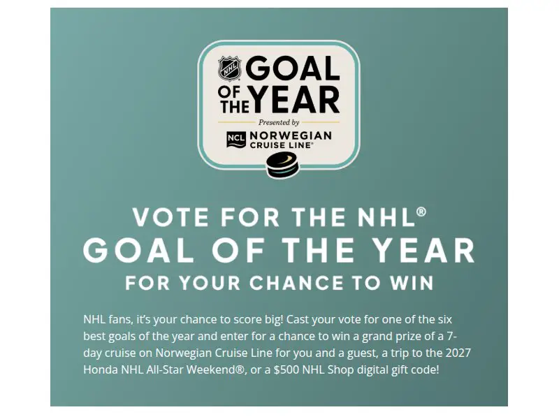 Norwegian Cruise Line NHL Goal of the Year Sweepstakes - Win A Trip For Two To The 2027 NHL All-Star Weekend