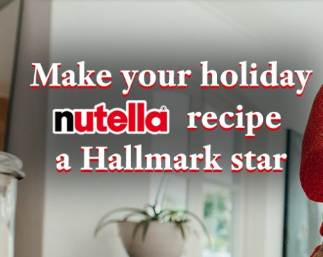 Nutella Holiday Recipe Casting Call Contest - Win a trip to Kansas City for the Hallmark Christmas Experience