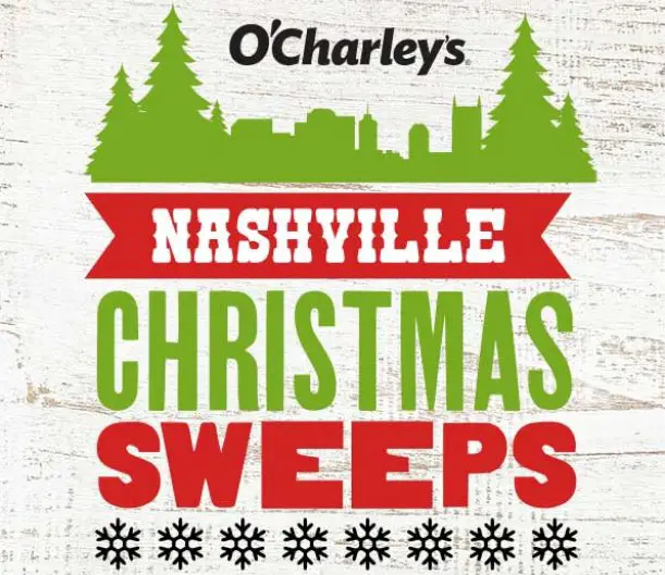 O’Charleys Nashville Christmas Sweepstakes