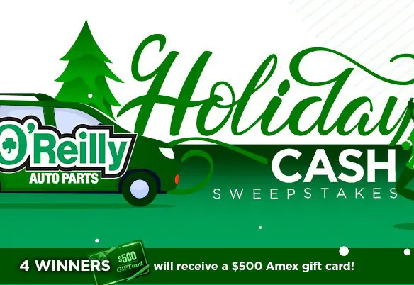 O’Reilly Auto Parts Holiday Cash Sweepstakes - Win 1 Of 4 $500 American Express Gift Cards