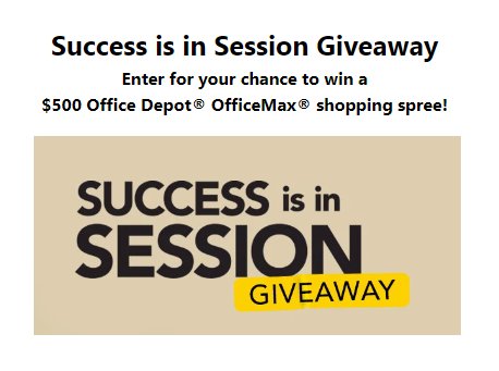 Office Depot Success is in Session Giveaway - $500 Gift Cards, 10 Winners