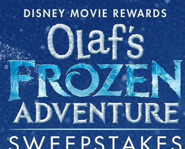 Olaf’s Frozen Adventure Sweepstakes
