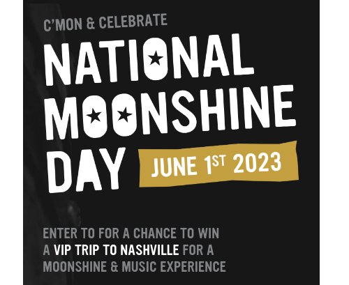 Ole Smoky Distillery National Moonshine Day Sweepstakes - Win A VIP Trip For Four To Nashville