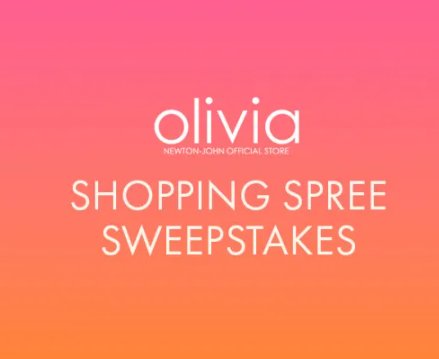 Olivia Newton-John Shopping Spree Sweepstakes - Win a $100, $50 or $25 Gift Card (3 Winners)