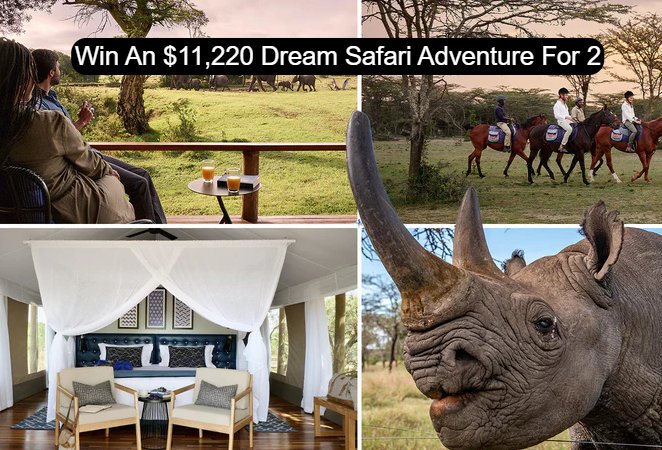 Omaze Kenya Dream Safari Sweepstakes - Win An $11,220 Dream Safari In The Ol Pejeta Conservancy, Kenya