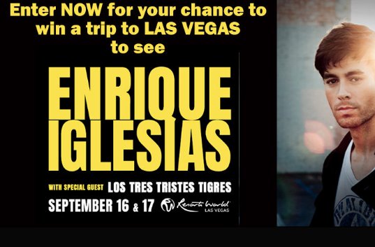 ON With Mario Lopez Enrique Iglesias Flyaway Sweepstakes - Win A $2,400 Trip To The 2022 Enrique Iglesias Concert In Vegas
