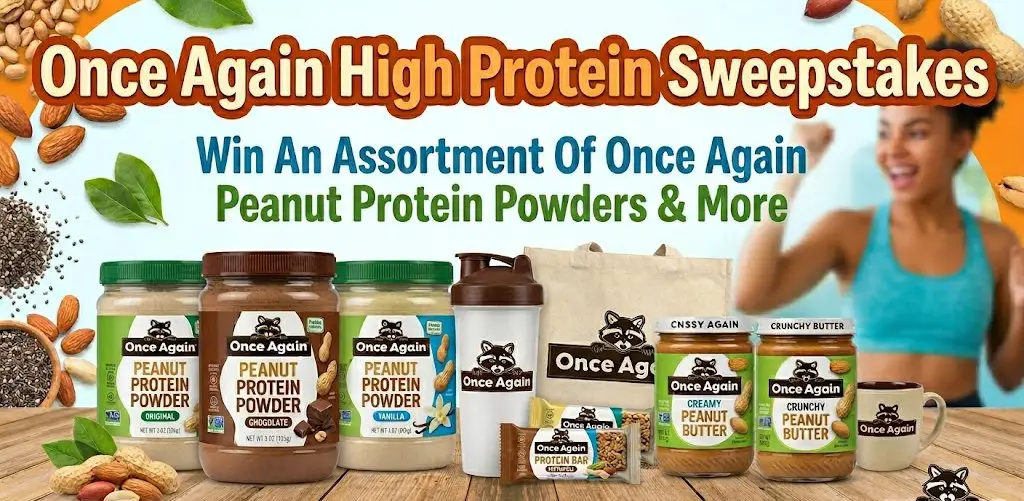 Once Again High Protein Sweepstakes – Win An Assortment Of Once Again Peanut Protein Powders & More