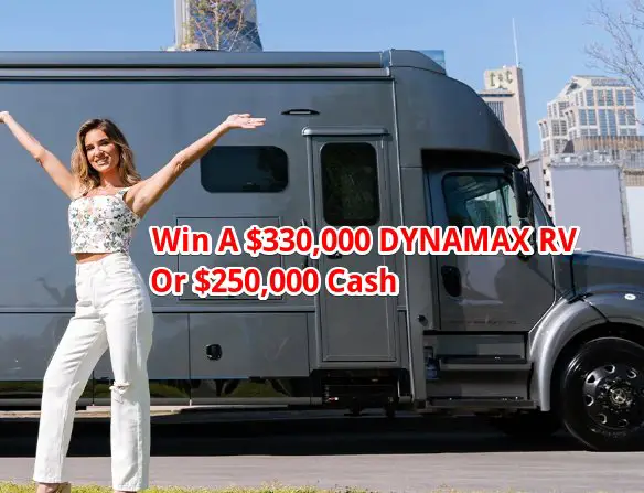 One Country 2022 DYNAMAX RV Sweepstakes - Win A $330,000 DYNAMAX RV Or $250,000 Cash