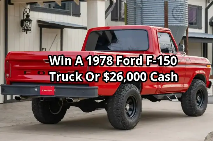 One Country Giveaway - Win A 1978 Ford F-150 Custom 4x4 Truck Or $26,000 Cash