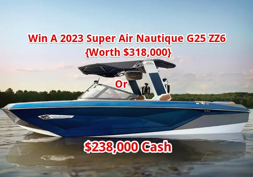 One Country Super Air Nautique G25 Boat Giveaway – Win A $318,000 Boat Or $238,000 Cash
