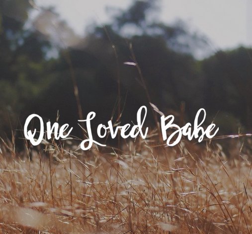 One Loved Babe Giveaway