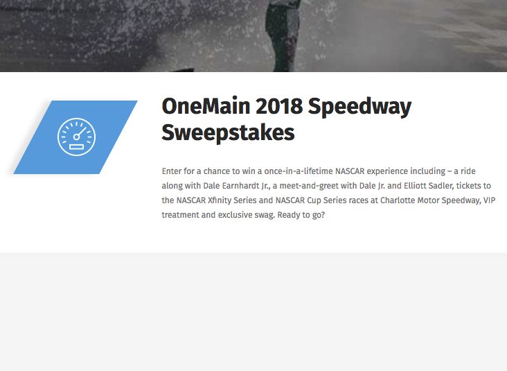 OneMain 2018 Speedway Sweepstakes