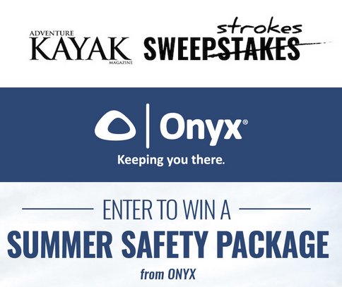 Onyx Paddling Safety Package Sweepstakes
