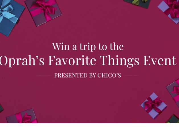 Oprah's Favorite Things Event Sweepstakes