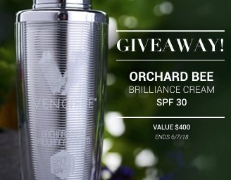 Orchard Bee Brilliance Cream SPF 30 Giveaway