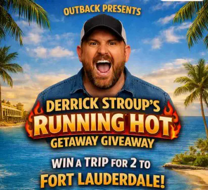 Outback Presents Derrick Stroup’s Running Hot Getaway Giveaway – Win a Trip for 2 to Fort Lauderdale