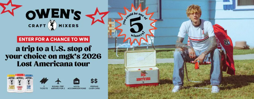 Owen's Mixers MGK Concert Sweepstakes – Win A Trip To MGK’s 2026 Lost American Tour (5 Winners)
