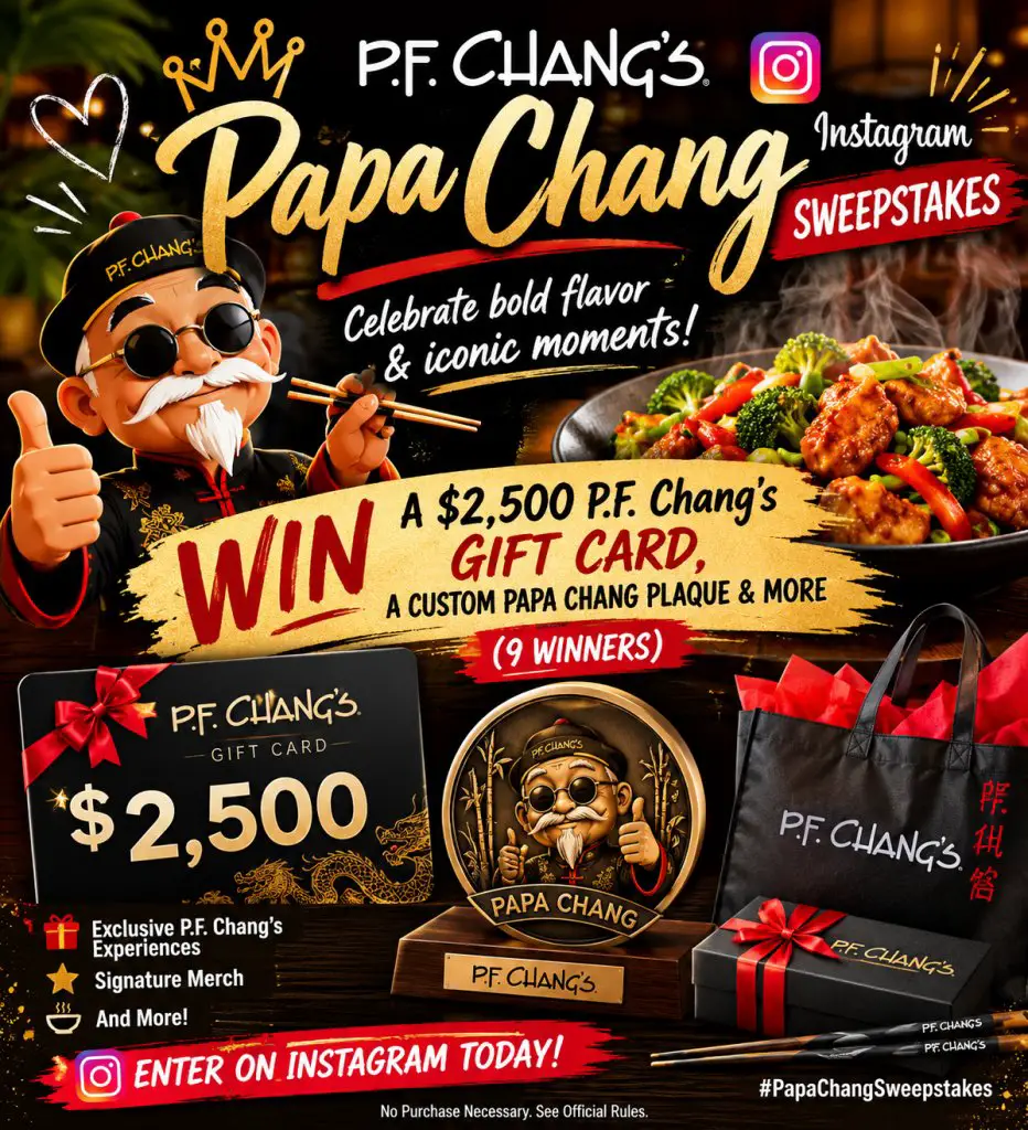 P.F. Chang’s Papa Chang Instagram Sweepstakes – Win A $2,500 P.F. Chang’s Gift Card, A Custom Papa Chang Plaque & More (9 Winners)