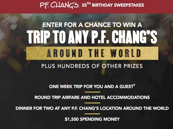P.F. Chang’s 25th Birthday Sweepstakes