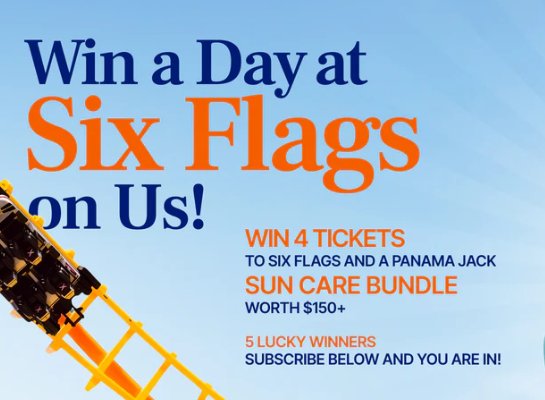 Panama Jack “Six Flags” Sweepstakes - Win 4 Tickets to Six Flags Amusement Park & More