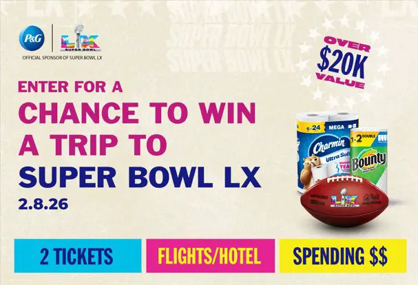 P&G Brand Saver Super Bowl LX Sweepstakes - Win A 3-Night Trip For 2 To The 2025-2026 NFL Super Bowl Game In Santa Clara