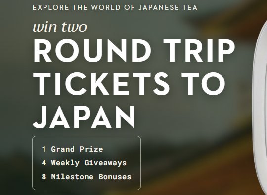 Paragon Tea Room “Whisked Away to Japan” Sweepstakes - Win a trip for 2 to Japan.