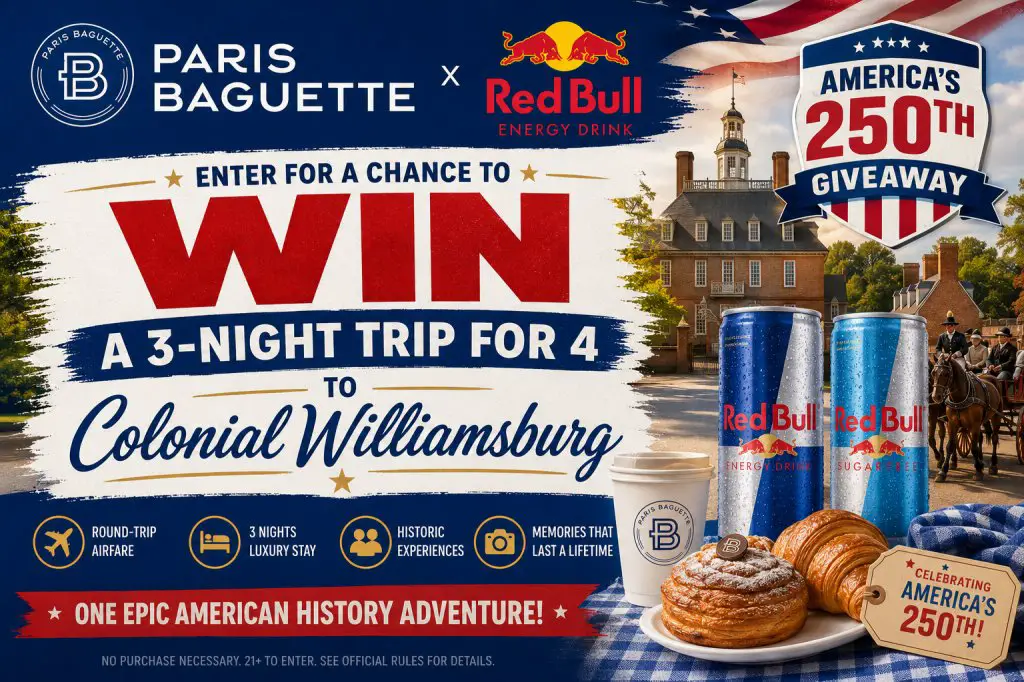Paris Baguette x Red Bull America’s 250th Giveaway – Win A 3-Night Trip For 4 To Colonial Williamsburg