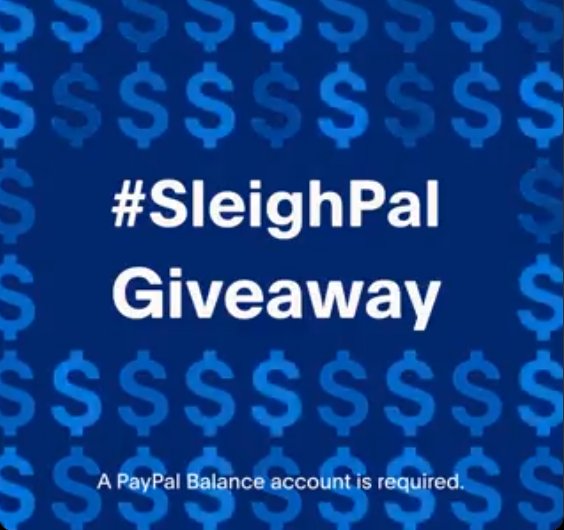 PayPal SleighPal Cash Giveaway –  Win $50 Cash {400 Winners}