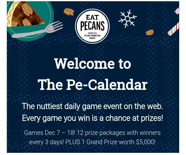 Pe-Calendar Holiday Sweepstakes - Win Bags Of Pecan Halves And Kitchen Appliances