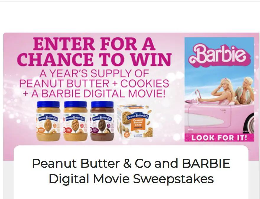 Peanut Butter & Co Barbie Movie Sweepstakes – Win A 1-Year Supply Of Peanut Butter, Cookies & A Digital Copy Of Barbie: The Movie (6 Winners)