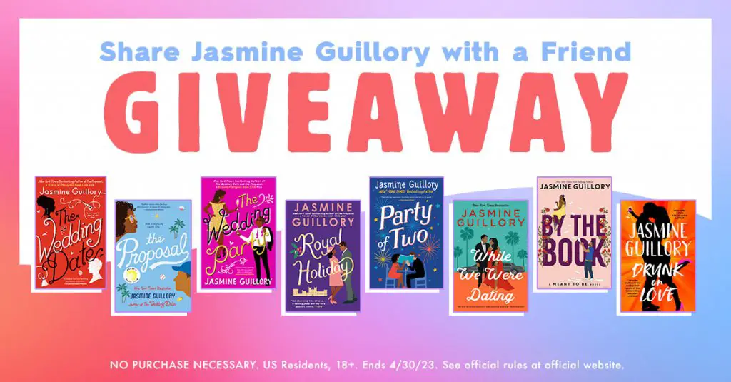 Penguin Random House Share Jasmine Guillory With A Friend Sweepstakes- Win $256 In Book Prizes