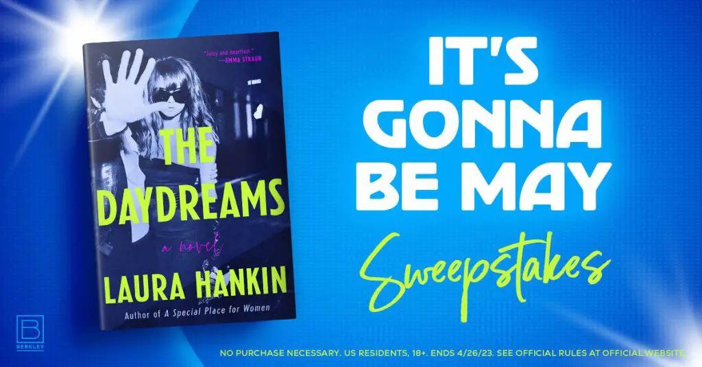 Penguin Random House The Daydreams Sweepstakes - Win The Daydreams Novel By Laura Hankin.(5 Winners)