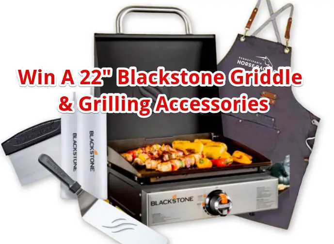 Penn Horse Racing Sizzling Stakes Sweepstakes - Win A 22″ Blackstone Griddle & Grilling Accessories