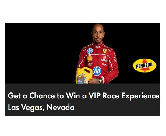 Pennzoil Race Vacation Sweepstakes – Win A Trip For 2 To Attend The Big Race In Las Vegas